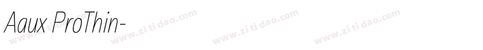 Aaux ProThin字体转换